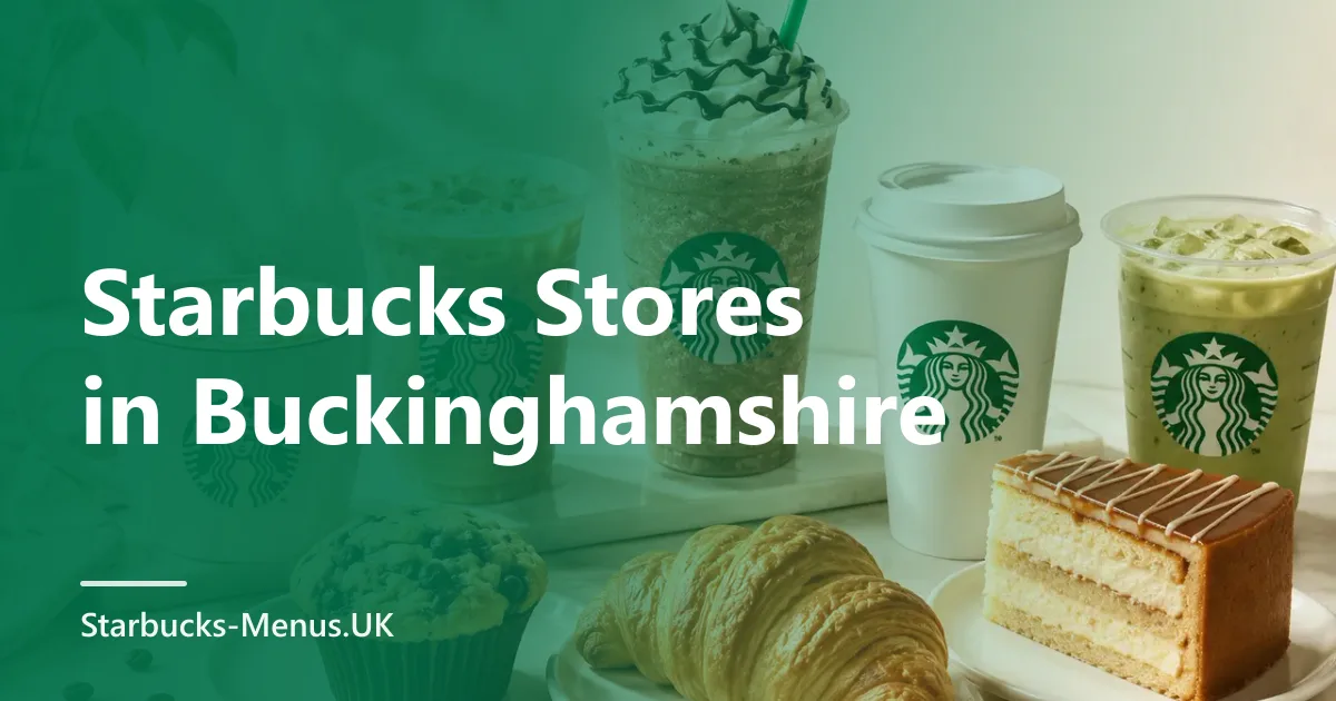 Starbucks Stores in Buckinghamshire