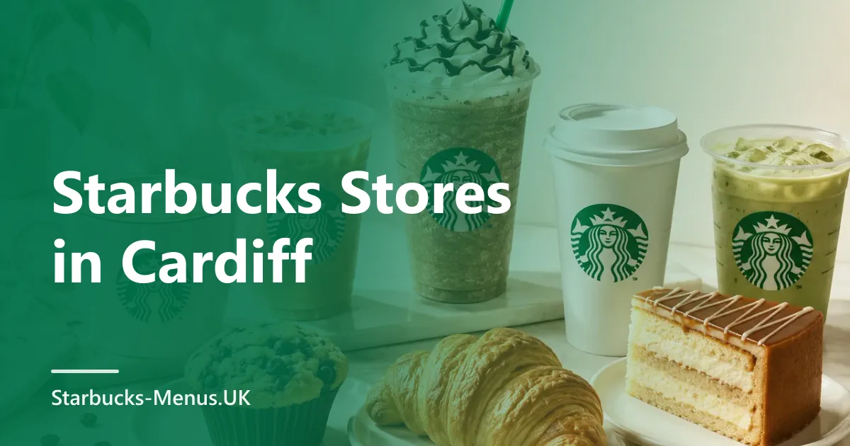Starbucks Stores in Cardiff