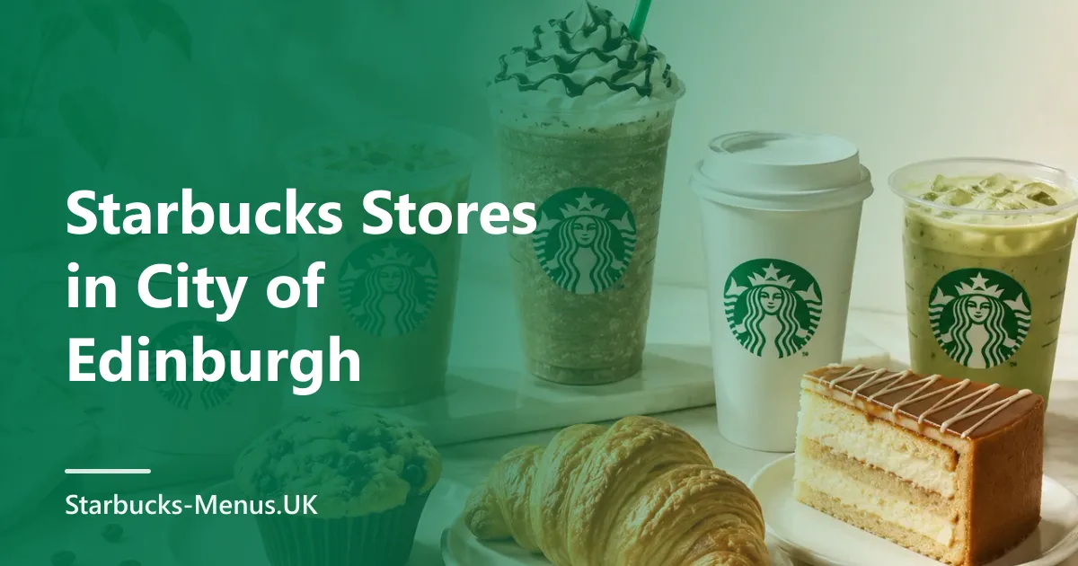 Starbucks Stores in City of Edinburgh