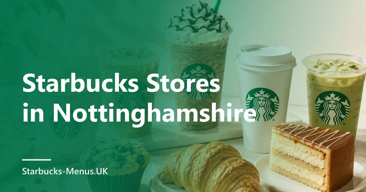 Starbucks Stores in Nottinghamshire